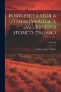 Fonti per la storia d'Italia pubblicate dall'Istituto storico italiano, Volume 55
