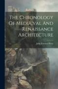 The Chronology Of Mediã]val And Renaissance Architecture