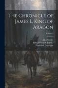 The Chronicle of James I., King of Aragon, Volume 2