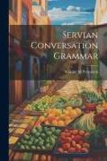 Servian Conversation Grammar
