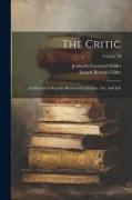 The Critic: An Illustrated Monthly Review Of Literature, Art, And Life, Volume 20