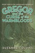 Gregor and the Curse of the Warmbloods