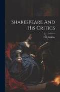 Shakespeare And His Critics