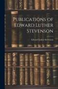 Publications of Edward Luther Stevenson
