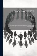 Two Faces of Trust: The Roles of Calculative and Relational Trust in Work Transformation