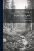 Guru Sishya Samvadamu