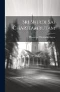 Sri Shirdi Sai Charitamrutam