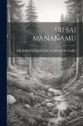 Sri Sai Mananamu