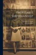 Profitable Showmanship