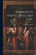 I Borboni Di Napoli, Volumes 7-8