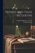 Novels and Tales by Goethe