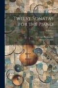 Twelve Sonatas for the Piano, Volume 1