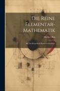 Die Reine Elementar-mathematik: Bd. Die Körperliche Raum-grössenlehre