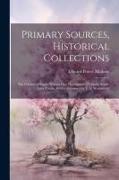 Primary Sources, Historical Collections: The Garden of Bright Waters, One Hundred and Twenty Asiatic Love Poems, With a Foreword by T. S. Wentworth