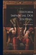 Historia Imparcial Dos Jesuitas