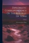 Diplomatic Correspondence Of The Republic Of Texas, Volume 2
