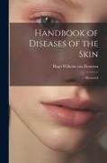 Handbook of Diseases of the Skin, Illustrated