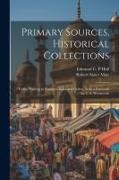 Primary Sources, Historical Collections: Coffee Planting in Southern India and Ceylon, With a Foreword by T. S. Wentworth