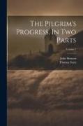 The Pilgrim's Progress, In Two Parts, Volume 2