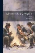 American Vessels