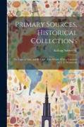 Primary Sources, Historical Collections: The Light of Asia, and the Light of the World, With a Foreword by T. S. Wentworth