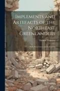 Implements and Artefacts of the Northeast Greenlanders, Finds From Graves and Settlements
