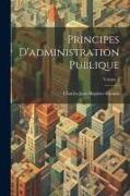 Principes D'administration Publique, Volume 1