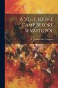 A Visit to the Camp Before Sevastopol
