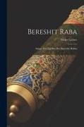 Bereshit Raba: Anlage Und Quellen Des Bereschit Rabba