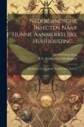 Nederlandsche Insecten Naar Hunne Aanmerkelijke Huishouding ...: Beschreven En Afgebeeld. Tweede Serie, Part 3