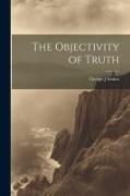 The Objectivity of Truth