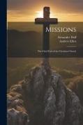 Missions: The Chief End of the Christian Church