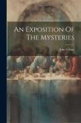 An Exposition Of The Mysteries