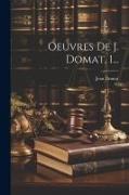 Oeuvres De J. Domat, 1