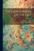 The Sacred Books Of The East, Volume 44