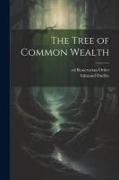 The Tree of Common Wealth