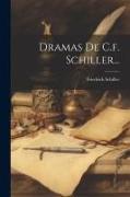 Dramas De C.f. Schiller