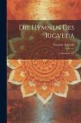 Die Hymnen Des Rigveda: T. Mandala I-vi