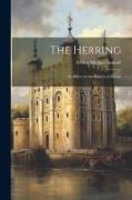 The Herring, its Effect on the History of Britain