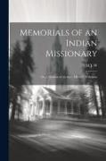 Memorials of an Indian Missionary: Or, a Memoir of the Rev. Michael Wilkinson