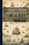 Journal Of The African Society, Volume 10