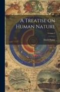 A Treatise on Human Nature, Volume 2