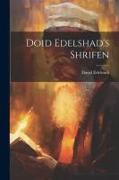 Doid Edelshad's shrifen