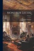 Monsieur Lecoq, Volume 2
