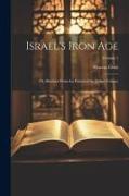 Israel's Iron Age: Or, Sketches From the Period of the Judges Volume, Volume 5