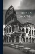 Historia De Roma, 7-8
