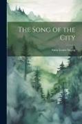 The Song of the City
