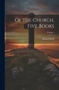 Of the Church, Five Books, Volume 1