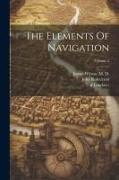 The Elements Of Navigation, Volume 2