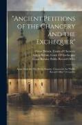 "Ancient Petitions of the Chancery and the Exchequer": Ayant Trait Aux Îles De La Manche, Conservées Au "Public Record Office" À Londres